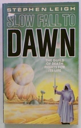 Slow Fall to Dawn. Book 1 in the Neweden series