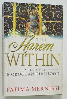 The Harem Within. Tales of a Moroccan