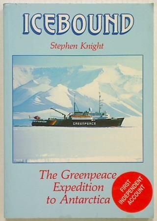Icebound: The Greenpeace Expedition