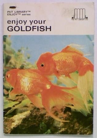Enjoy your Goldfish