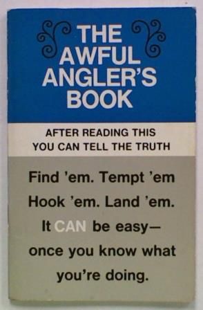 The Awful Angler's Book
