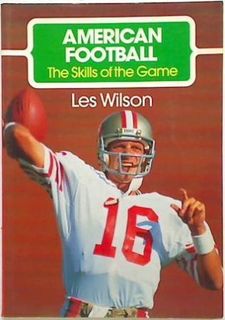 American Football. The Skills of the
