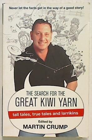 The Search for the Great Kiwi Yarn