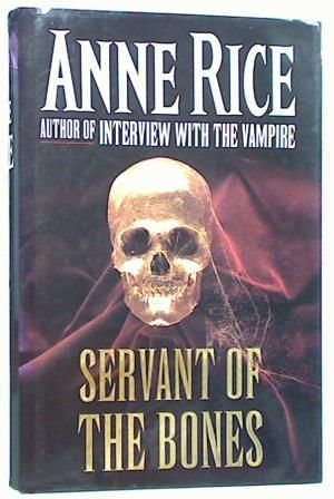 Servant Of The Bones (Hard Cover)