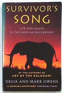Survivor's Song. Life and Death in the African