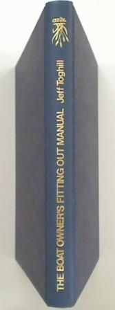 The Boat Owner's Fitting Out Manual