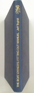 The Boat Owner's Fitting Out Manual