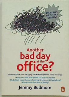 Another Bad Day at the Office?