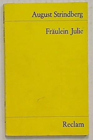 Fraulein Julie (Swiss) A Play