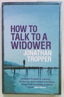 How to Talk to a Widower