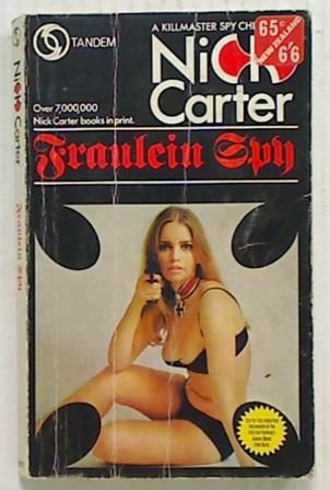 Nick Carter: Fraulein Spy