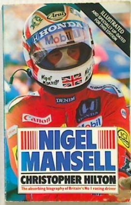 Nigel Mansell. The Making of a Champion