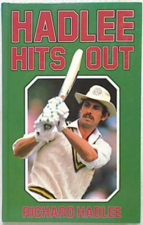 Hadlee Hits Out (Signed)