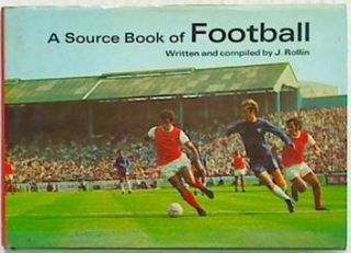 A Source Book of Football