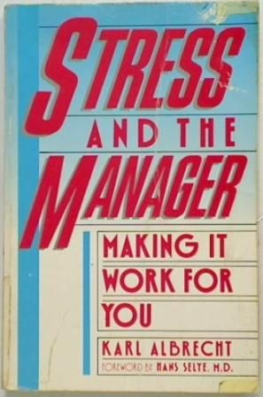 Stress And The Manager