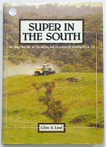 Super in the South-The early History of the Southland