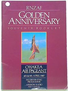 RNZAF Golden Anniversary Ohakea Air Page