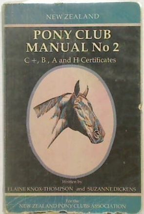 New Zealand Pony Club Manual No 2