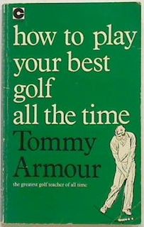 How to Play your Best Golf all the Time