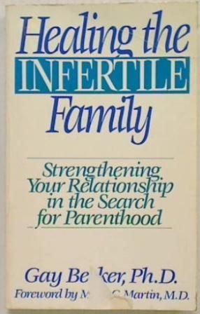 Healing the Infertile Family
