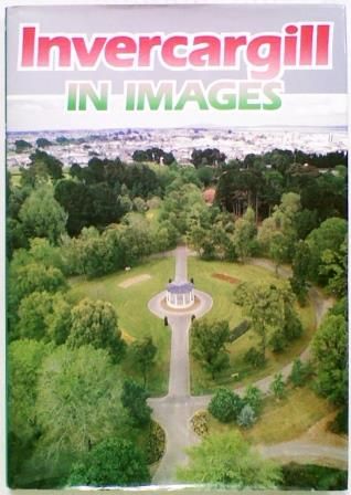Invercargill in Images