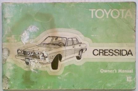 Toyota Cressida Owner's Manual 1979