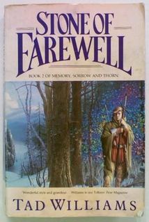 Stone of Farewell. Book 2 of Memory, Sorrow