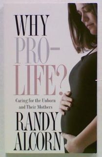 Why Pro-Life? Caring for the Unborn