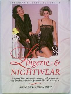 Lingerie & Nightwear. Easy-to-follow patterns