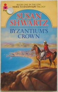 Byzantium's Crown- Book One
