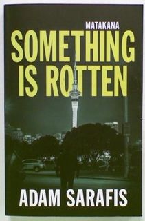 Matakana Something is Rotten