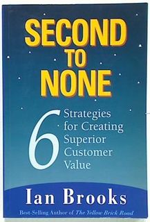 Second To None: 6 Strategies for Creating