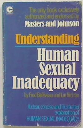 Understanding Human Sexual Inadequacy