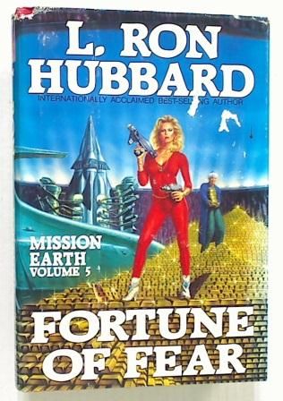 Mission Earth Vol5 - Fortune of Fear.