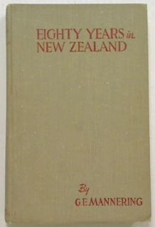 Eighty Years in New Zealand