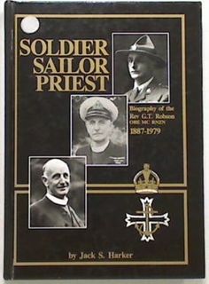 Soldier Sailor Priest (Hard Cover Signed Edition)