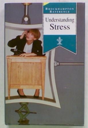 Understanding Stress