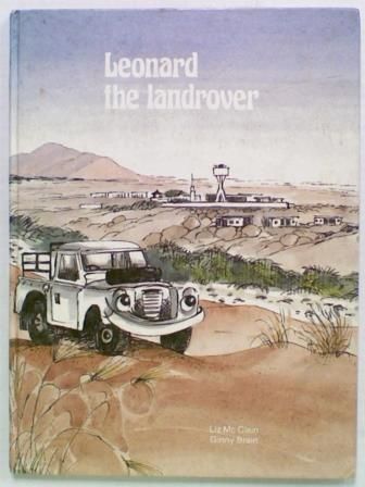 Leonard the Landrover (signed by author)