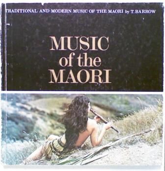 Traditional And Modern Music of the Maori