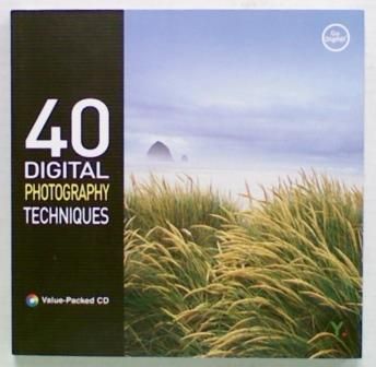40 Digital Photography Techniques
