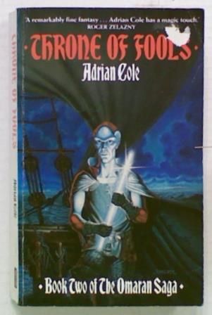 Throne of Fools (Bk2 Omaran Saga)