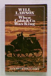 When Cobb & Co Was King