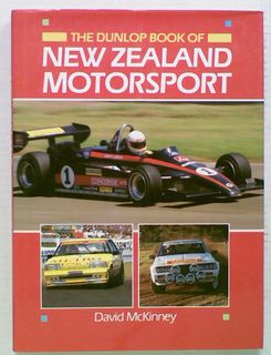 The Dunlop Book of New Zealand Motorsport