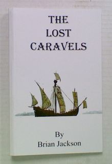 The Lost Caravales