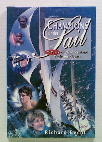 Champions under Sail. 25 Years of New Zealand