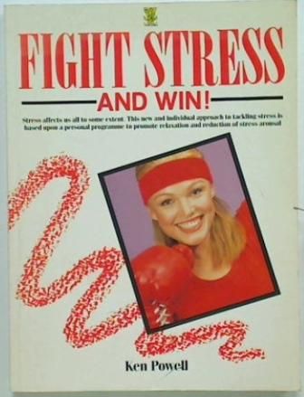 Fight Stress and Win.