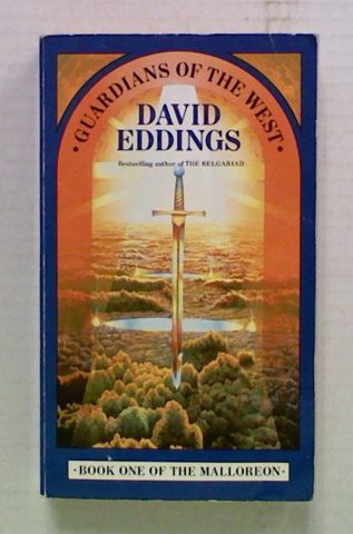 Guardians of the West. (Bk 1 of the Malloreon)