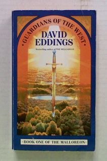 Guardians of the West. (Bk 1 of the Malloreon)