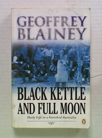 Black Kettle and Full Moon: Daily Life in a Vanished