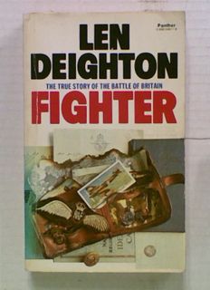 Fighter: The True Story of the Battle of Britain